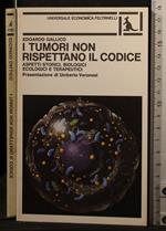 I tumori non rispettano il codice