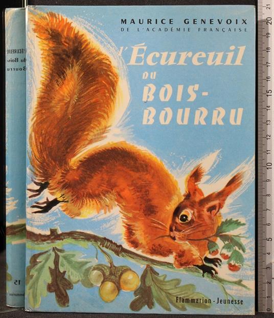 L' Écureuil Du Bois-Bourru - Maurice Genevoix - copertina