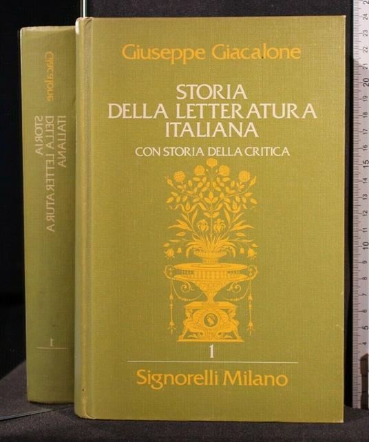 Storia Della Letteratura Italiana con Storia Della Critica - Giuseppe Giacalone - copertina
