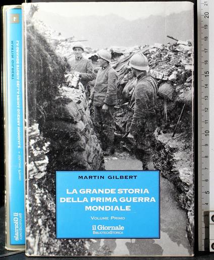 La grande storia della prima guerra mondiale. Vol 1 - Gilbert - copertina