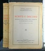 Scritti e Discorsi Pertinenti Alla Storia Della Medicina e Ad