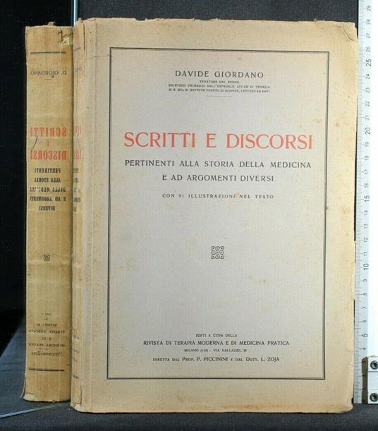 Scritti e Discorsi Pertinenti Alla Storia Della Medicina e Ad - Davide Giordano - copertina