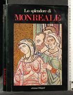 Lo Splendore di Monreale