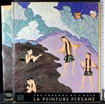 Les tresors de l'Asie. La peinture persane