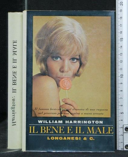 Il Bene e Il Male - William Harrington - copertina