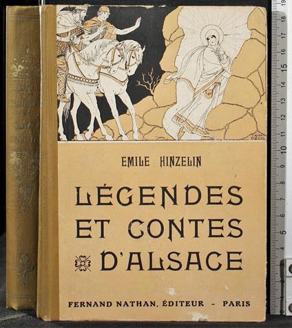 Legendes et contes d'Alsace - Emile Hinzelin - copertina
