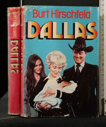 Dallas - Burt Hirschfeld - copertina