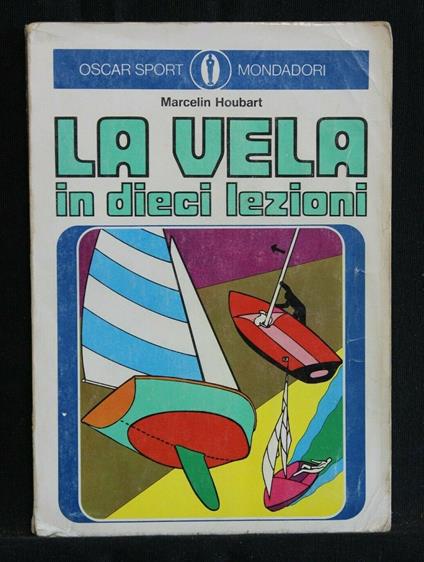 La Vela in Dieci Lezioni - Marcelin Houbart - copertina