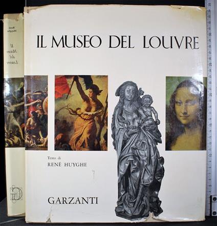 Il museo del Louvre - René Huyghe - copertina