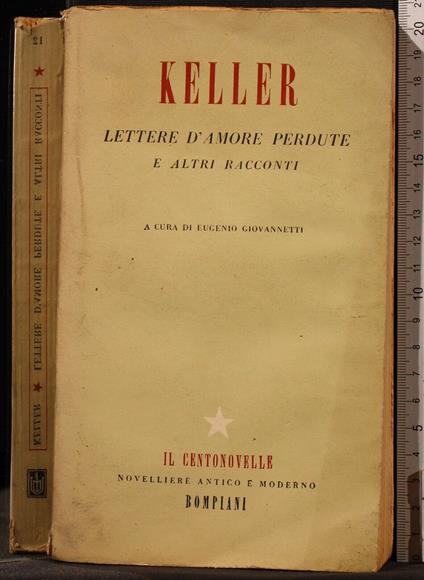 Lettere D'Amore Perdute e Altri Racconti - Keller - copertina