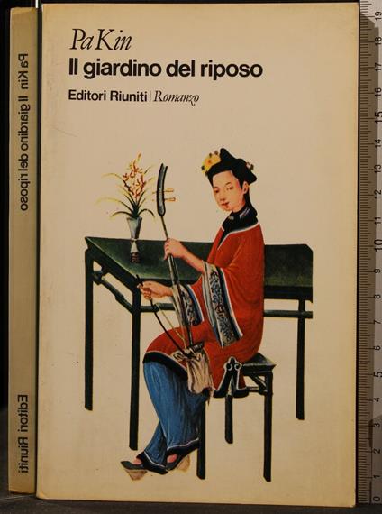 Il Giardino Del Riposo - Pa Kin - copertina