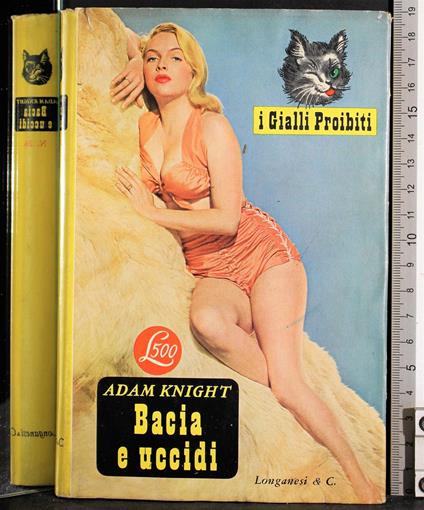 Bacia e uccidi - Adam Knight - copertina