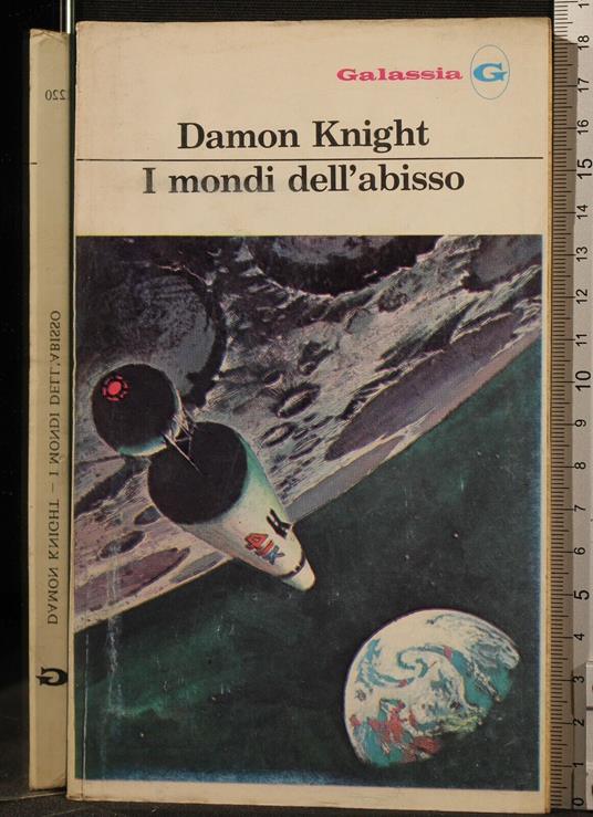 I Mondi Dell'Abisso - Damon Knight - copertina