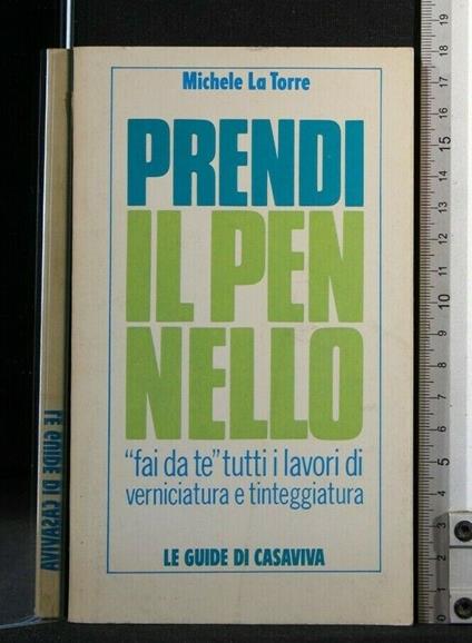 Prendi Il Pennello - Michele La Torre - copertina