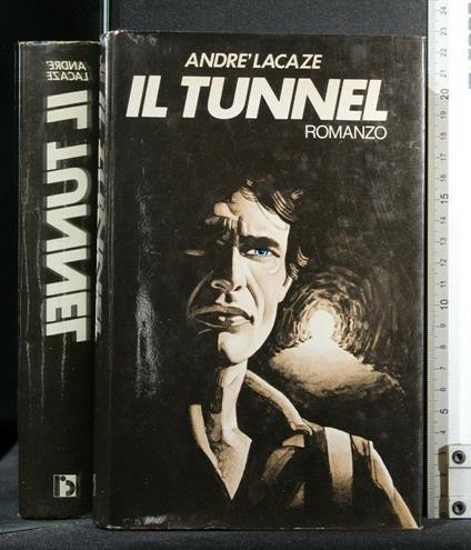 Il Tunnel - André Lacaze - copertina