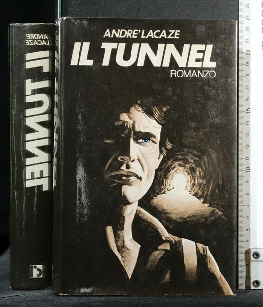 Il Tunnel - André Lacaze - copertina