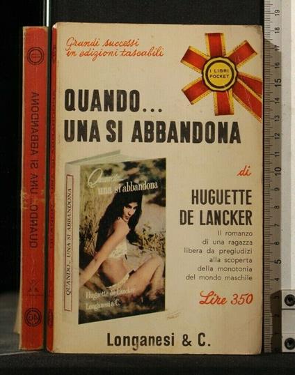 Quando...Una Si Abbandona - Huguette de Lancker - copertina