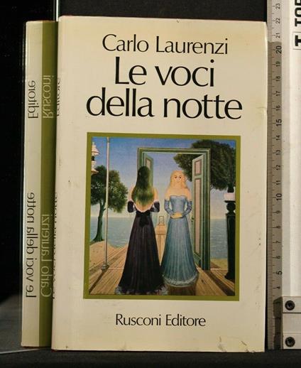 Le Voci Della Notte - Carlo Laurenzi - copertina