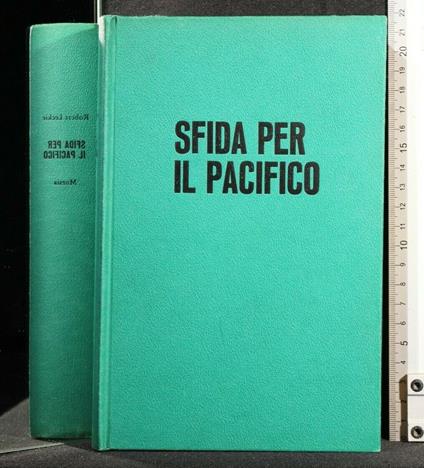 Sfida per Il Pacifico - Robert Leckie - copertina