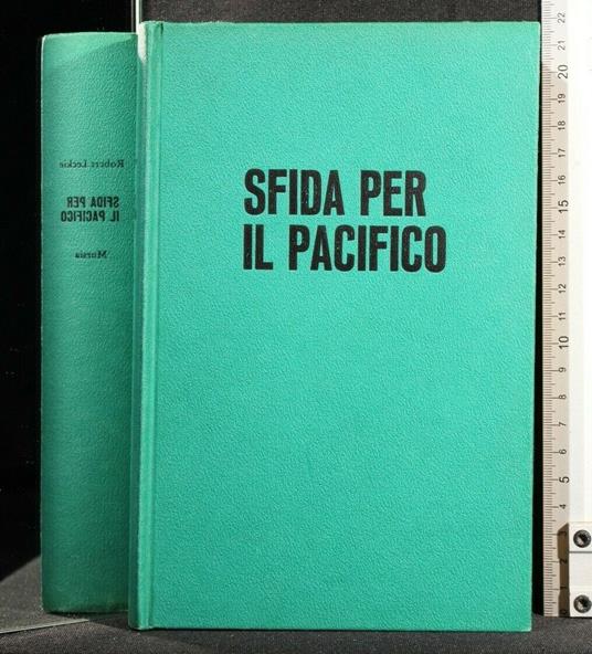 Sfida per Il Pacifico - Robert Leckie - copertina