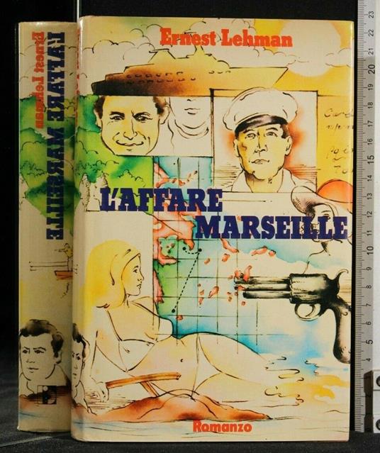 L' Affare Marseille - Ernest Lehman - copertina