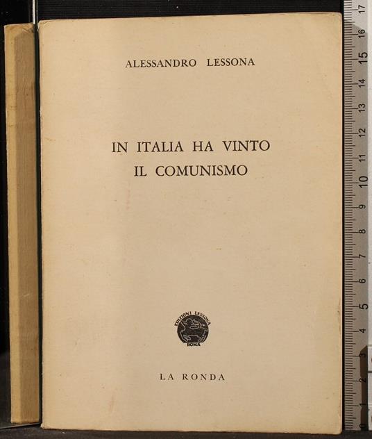 In Italia ha vinto il comunismo - Alessandro Lessona - copertina