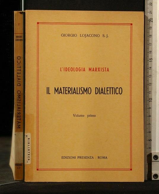 Il Materialismo Dialettico Volume 1 - Giorgio Lojacono - copertina