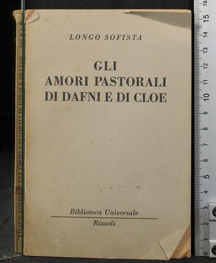 Gli Amori Pastorali di Dafni di Cloe - Longo Sofista - copertina