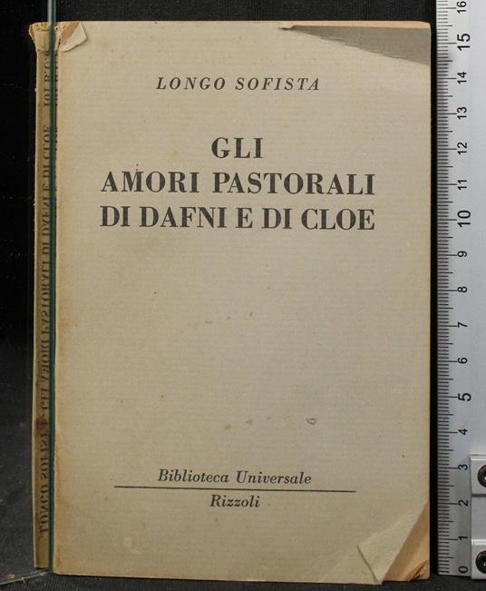 Gli Amori Pastorali di Dafni di Cloe - Longo Sofista - copertina