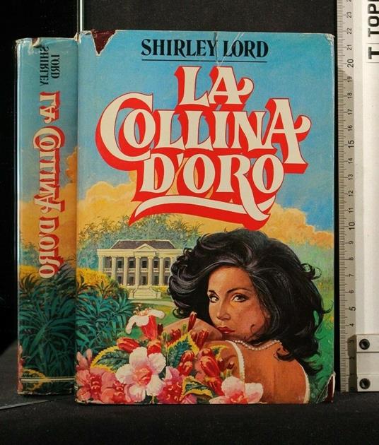 La Collina D'Oro - Shirley Lord - copertina