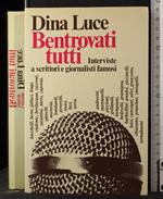 Bentrovati tutti