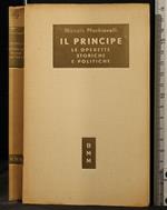 Il principe. Le operette storiche e politiche
