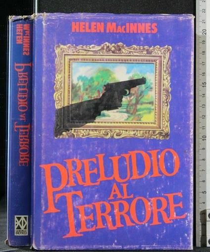 Preludio Al Terrore - Helen Macinnes - copertina