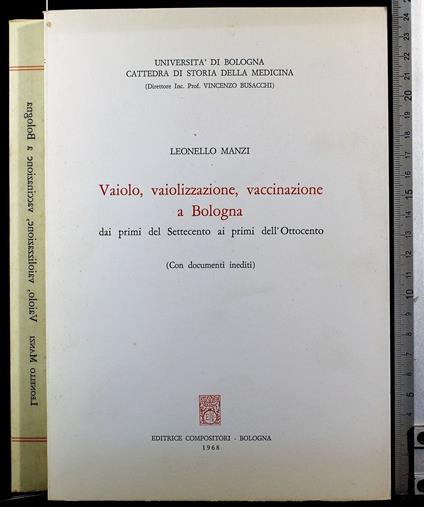 Vaiolo, vaiolizzazione, vaccinazione a Bologna - Leonello Manzi - copertina
