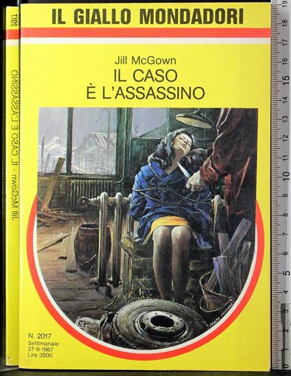 Il caso è l'assassino - Jill McGown - copertina