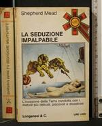 La Seduzione Impalpabile