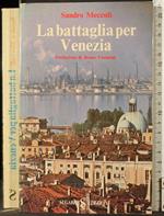 La battaglia per Venezia
