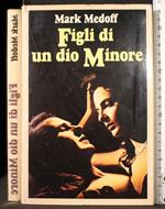 Figli di un dio minore