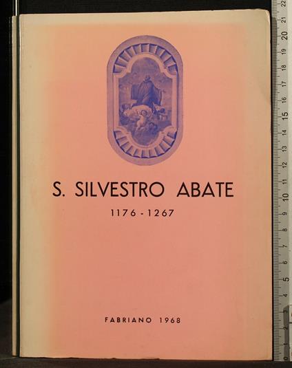 S Silvestro Abate 1176-1267 - Domenico Merloni - copertina