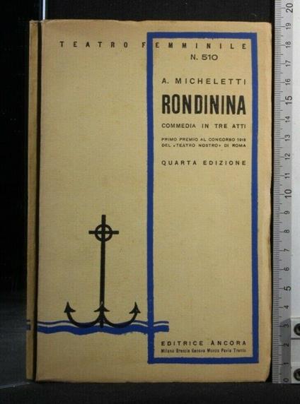 Rondinina Commedia in Tre Atti - Micheletti - copertina