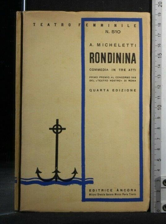 Rondinina Commedia in Tre Atti - Micheletti - copertina