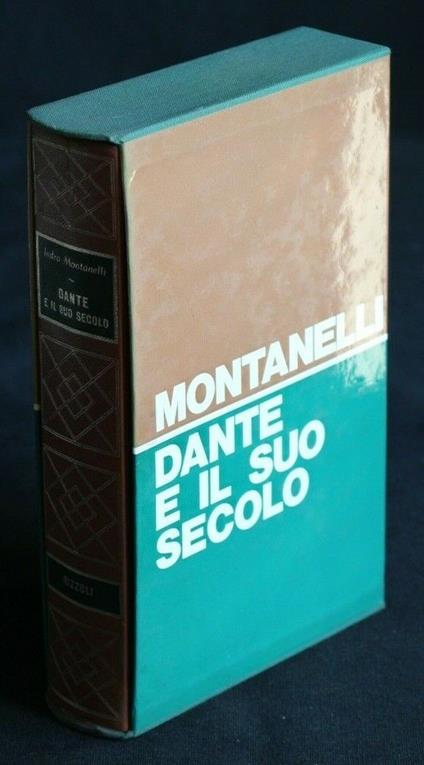 Dante e Il Suo Secolo - Montanelli - copertina