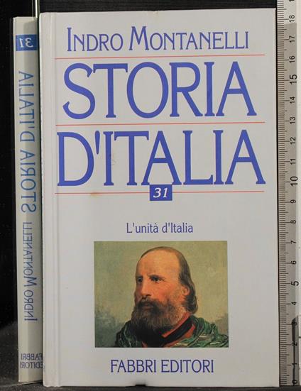 Storia d'Italia 31. L'unità d'Italia - Montanelli - copertina
