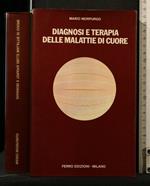 Diagnosi e Terapia Delle Malattie di Cuore