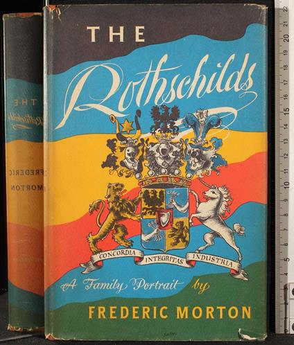 The Rothschilds. a family portrait - Frederic Morton - copertina