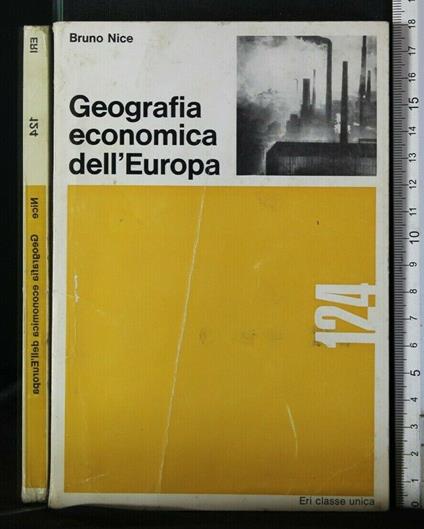 Geografia Ecnomica Dell'Europa - Bruno Nice - copertina