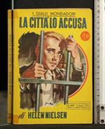 La Città Lo Accusa