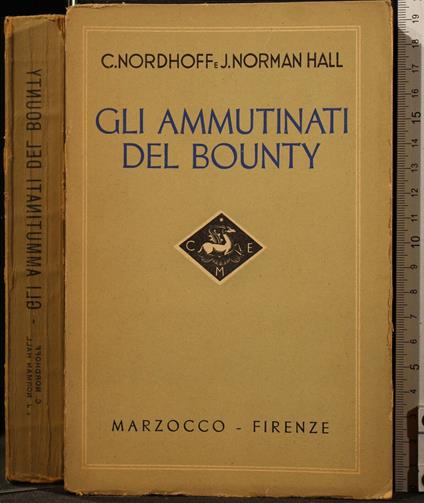 Gli Ammutinati Del Bounty - Nordhoff - copertina