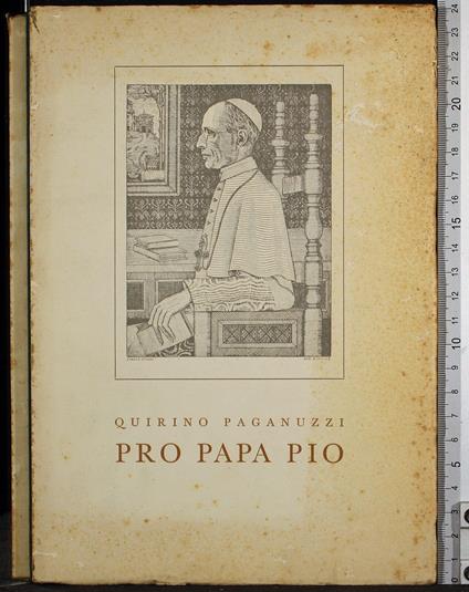 Pro Papa Pio - Quirino Paganuzzi - copertina