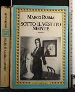 Sotto Il Vestito Niente